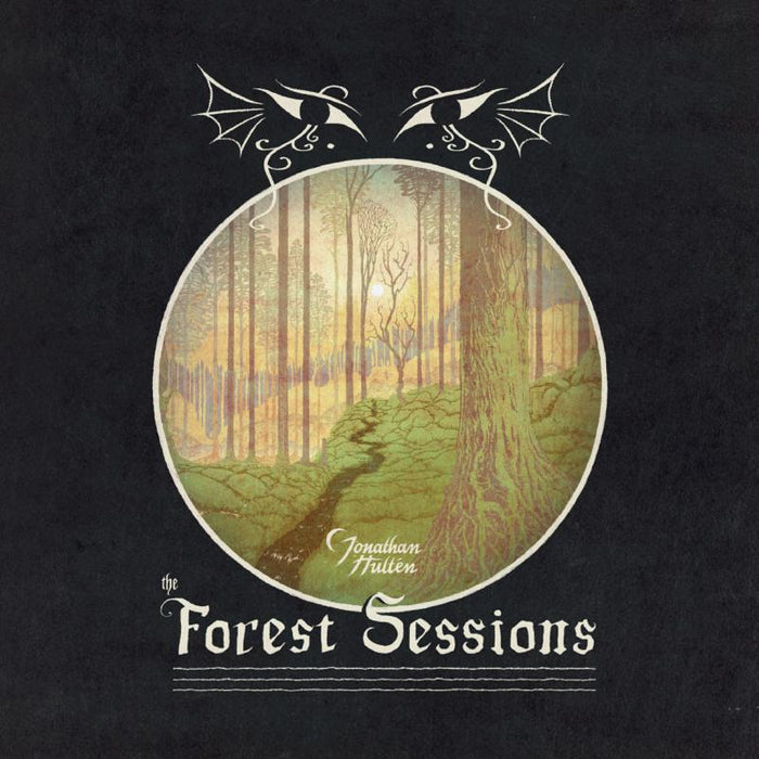 Jonathan Hulten: The Forest Sessions