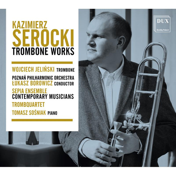 Kazimierz Serocki: Trombone Works