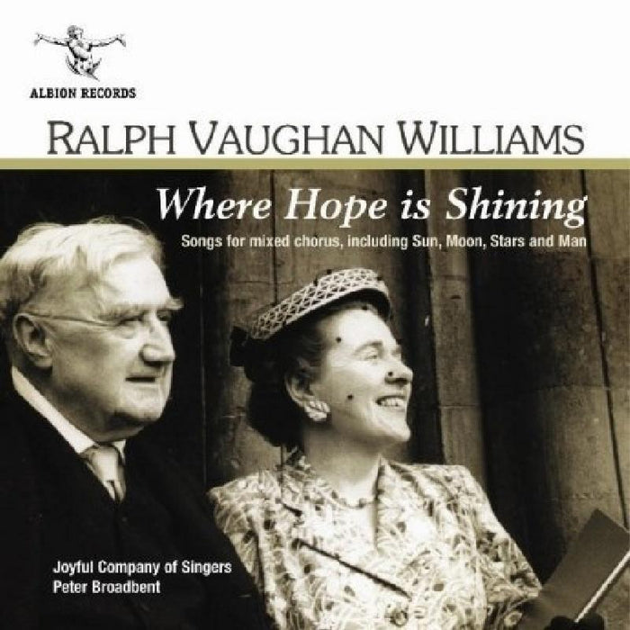 Ralph Vaughan Williams: Where Hope is Shining (Songs for Mixed Chorus)