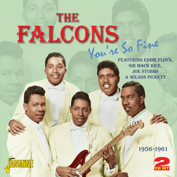 The Falcons You're So Fine CD