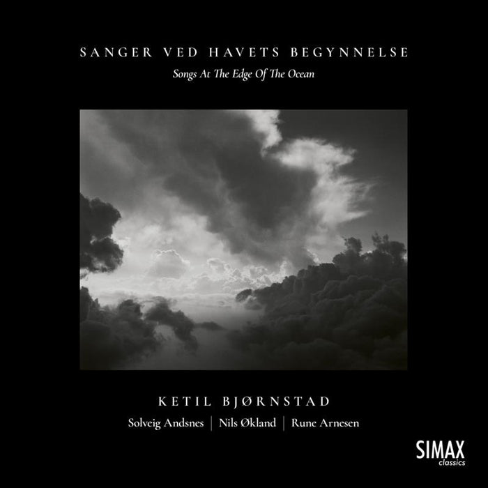 Ketil Bjornstad: Songs at the Edge of the Ocean