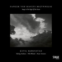 Ketil Bjornstad: Songs at the Edge of the Ocean