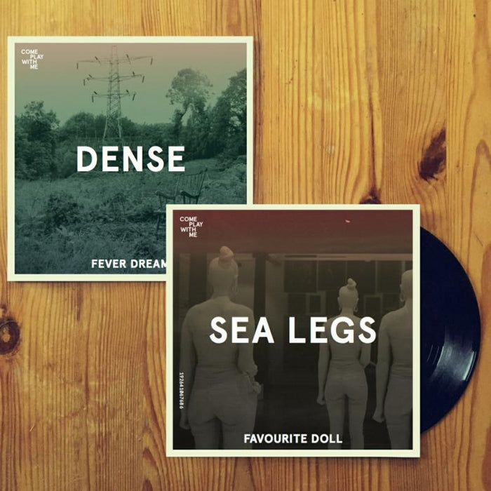 Sea Legs / DENSE Favourite Doll / Fever Dream VNL7