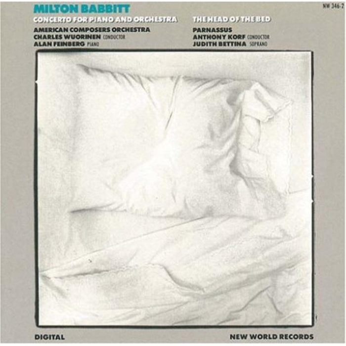Babbitt: Conc. Piano & Orchestra, Head of the Bed Babbitt: Conc. Piano & Orchestra, Head of the Bed CD
