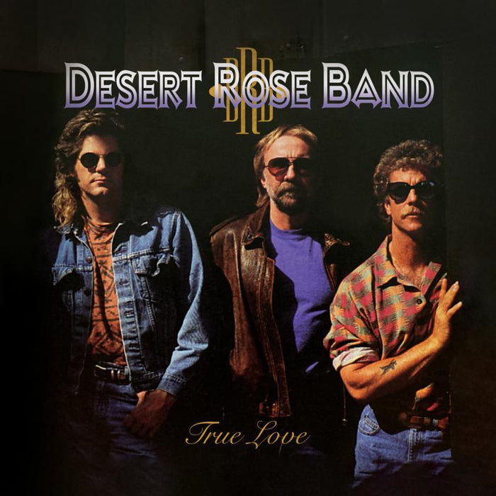 Desert Rose Band True Love LP