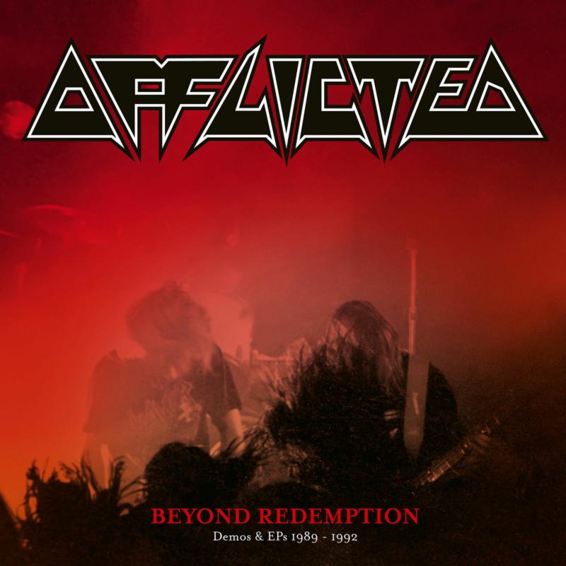 Afflicted Beyond Redemption - Demos & EPs 1989-1992 CD