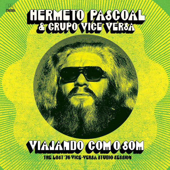 Viajando Com O Som (the Lost â€™76 Vice Versa Studio Sessions)