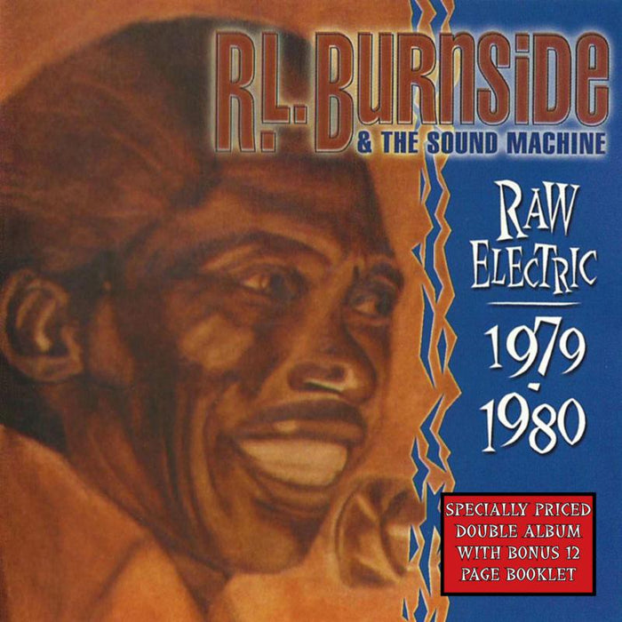 R.L. Burnside & The Sound Machine Raw Electric: 1979-1980 LP