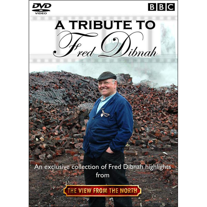 A Tribute To Fred (Dibnah)