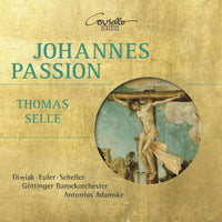 Thomas Selle: St John Passion