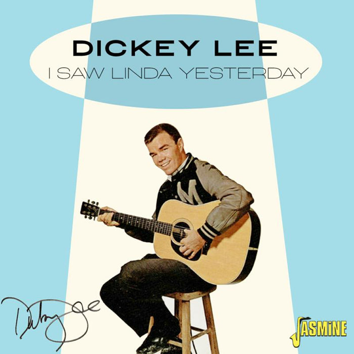Dickey Lee I Saw Linda Yesterday CD