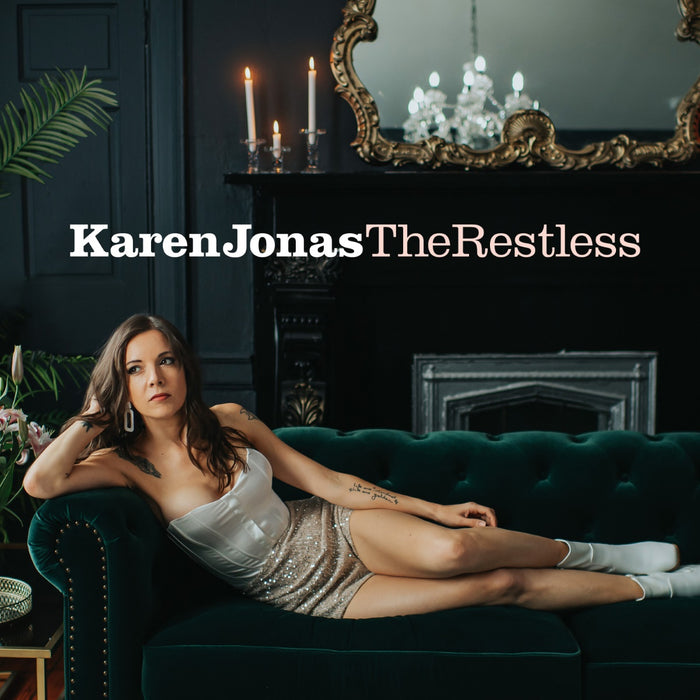 Karen Jonas: The Restless